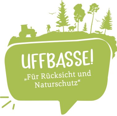 Logo Uffbasse "Für Rücksicht und Naturschutz".