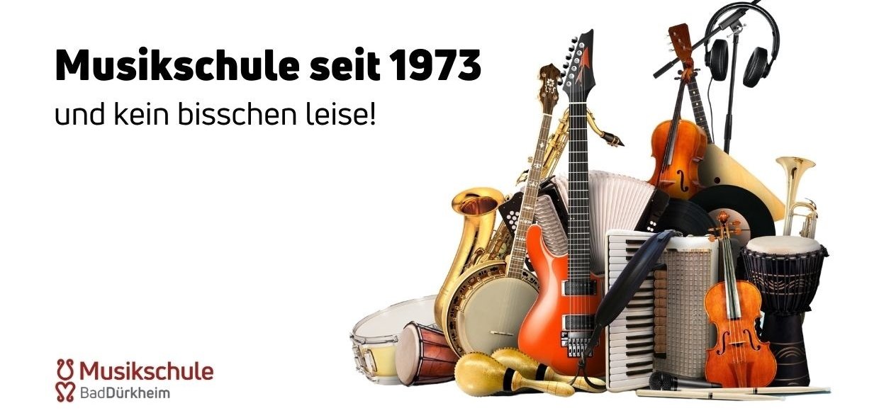 50 Jahre Musikschule Bad Dürkheim 50 Jahre Musikschule Bad Dürkheim
