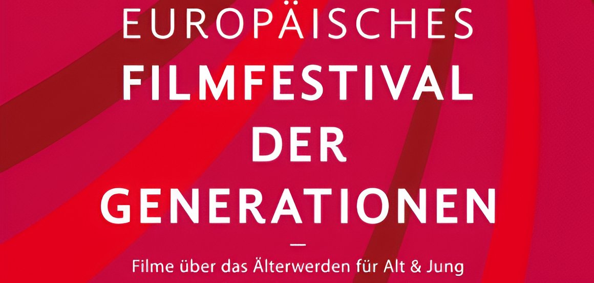 16.Europäisches Filmfestival der Generationen