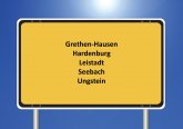 ein Ortschild mit den Namen der 5 Ortsteile Grethen-Hausen, Hardenburg, Leistadt, Seebach und Ungstein